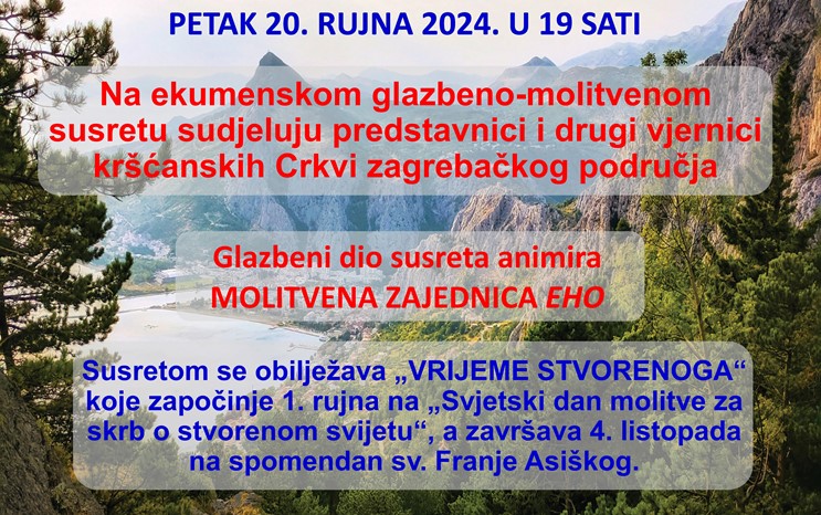 ​„Vrijeme stvorenog“ - Peti ekumenski glazbeno-molitveni susret „Nadati se i djelovati sa stvorenjem“